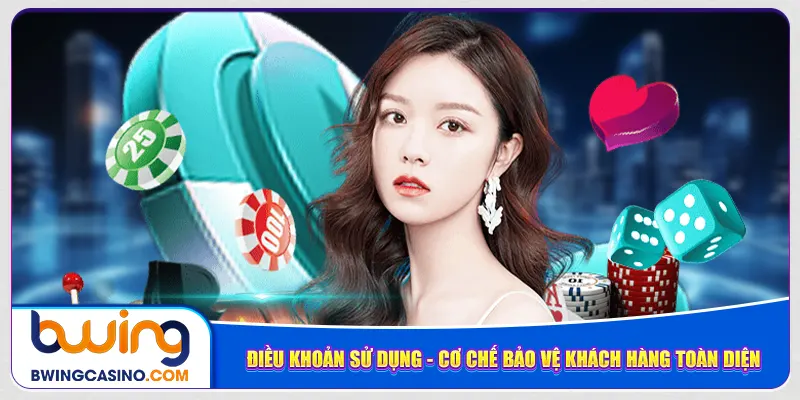 dieu-khoan-su-dung-co-che-bao-ve-khach-hang-toan-dien