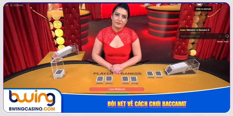 Đôi nét về cách chơi baccarat