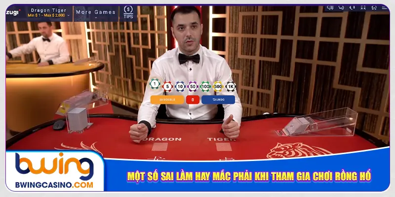 Một số sai lầm hay mắc phải khi tham gia chơi rồng hổ
